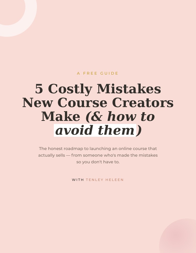 Free guide: 5 Costly Mistakes New Course Creators Make